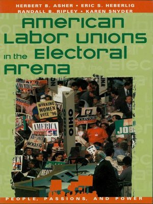 cover image of American Labor Unions in the Electoral Arena